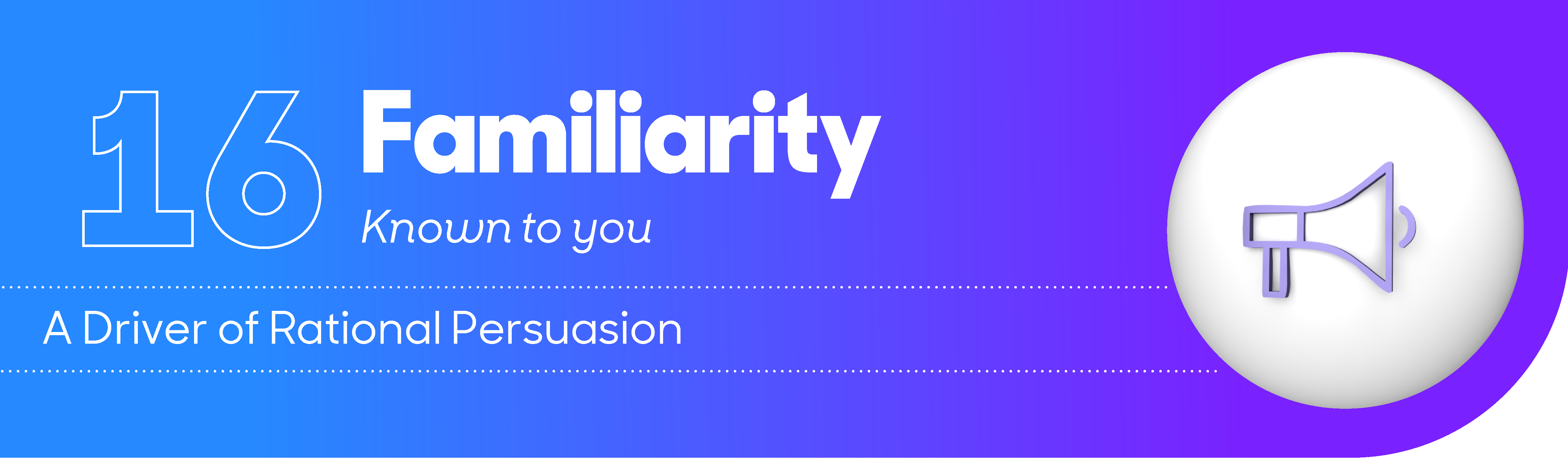 Familiarity